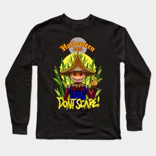 Don't Scare Long Sleeve T-Shirt